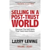 KNYGA Larry Levine Selling in a Post-Trust World