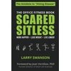 KNYGA Larry Swanson Scared Sitless