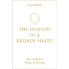 KNYGA Lars Muhl Wisdom of a Broken Heart