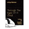 KNYGA Latoya V Robinson Through The Eyes Of A Child