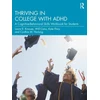 KNYGA Laura E Knouse Thriving in College with ADHD