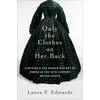 KNYGA Laura F Edwards Only the Clothes on Her Back