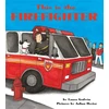 KNYGA Laura Godwin This is the Firefighter
