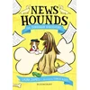 KNYGA Laura James News Hounds: The Dinosaur Discovery