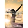 KNYGA Laura Knutson Wholehearted Woman