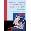 KNYGA Laurel Forster Women'S Periodicals and Print Culture in Britain, 1940s-2000s