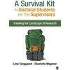 KNYGA Lene Tanggaard Survival Kit for Doctoral Students and Their Supervisors