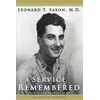 KNYGA Leonard T Saxon Service Remembered
