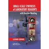 KNYGA Leonid Lerner Small-Scale Synthesis of Laboratory Reagents with Reaction Modeling
