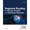 KNYGA Leonir Hoxha Segment Routing for Service Provider and Enterprise Networks