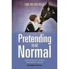 KNYGA Liane Holliday Willey Pretending to be Normal