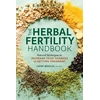 KNYGA Liane Moccia The Herbal Fertility Handbook