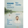 KNYGA Lianke Yan Sound and Silence