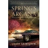 KNYGA Lilith Saintcrow Spring's Arcana