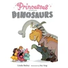 KNYGA Linda Bailey Princesses Versus Dinosaurs