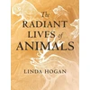 KNYGA Linda Hogan Radiant Lives of Animals