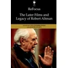 KNYGA Lisa Dombrowski Refocus: The Later Films and Legacy of Robert Altman