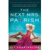 KNYGA Liv Constantine Next Mrs. Parrish