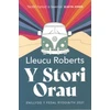 KNYGA Lleucu Roberts Y Stori Orau - Medal Ryddiaith 2021