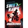 KNYGA Logan Macx Swift and Hawk: Undercover