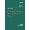 KNYGA Lord Shaftesbury Shaftesbury: Characteristics of Men, Manners, Opinions, Times