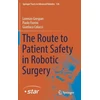 KNYGA Lorenzo Grespan Route to Patient Safety in Robotic Surgery