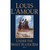 KNYGA Louis Lamour Under the Sweetwater Rim