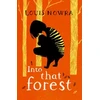 KNYGA Louis Nowra Rollercoasters: Into That Forest