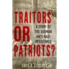 KNYGA Louis R Eltscher Traitors or Patriots?