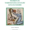 KNYGA Louise J Wilkinson Women in Thirteenth-Century Lincolnshire