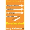 KNYGA Lucy Kellaway Re-educated