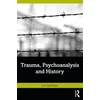 KNYGA Luis Sanfelippo Trauma, Psychoanalysis and History