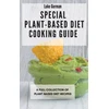 KNYGA Luke Gorman Special Plant-Based Diet Cooking Guide