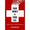 KNYGA Luke Messac Your Money or Your Life