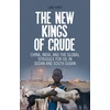 KNYGA Luke Patey New Kings of Crude