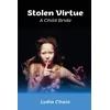 KNYGA Lydia Chais Stolen Virtue