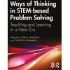 KNYGA Lyn D English Ways of Thinking in STEM-based Problem Solving