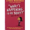KNYGA Lynda Madaras What's Happening to My Body? Book for Girls