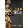 KNYGA Lynda Telford Women in Medieval England