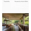 KNYGA Lyndon Neri Tropicality: Houses by Andra Matin