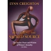 KNYGA Lynn Creighton Reclaiming the Sacred Source