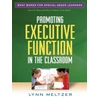 KNYGA Lynn Meltzer Promoting Executive Function in the Classroom