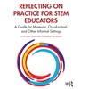 KNYGA Lynn Uyen Tran Reflecting on Practice for STEM Educators
