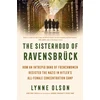 KNYGA Lynne Olson Sisterhood of Ravensbruck