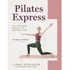 KNYGA Lynne Robinson Pilates Express