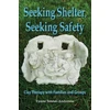 KNYGA Lynne Souter Anderson Seeking Shelter, Seeking Safety