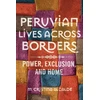 KNYGA M Christina Alcalde Peruvian Lives Across Borders