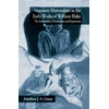 KNYGA M Green Visionary Materialism in the Early Works of William Blake