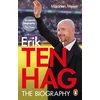 KNYGA Maarten Meijer Ten Hag: The Biography