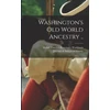 KNYGA Mabel Thacher Rosemary 187 Washburn Washington's Old World Ancestry ..